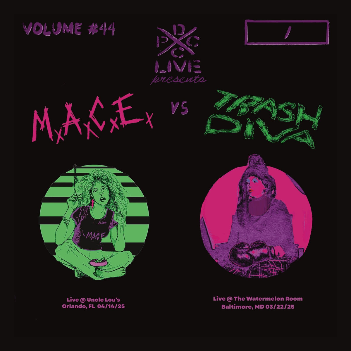 M.A.C.E. & Trash Diva - DCxPC Live Vol. 44 (LP)
