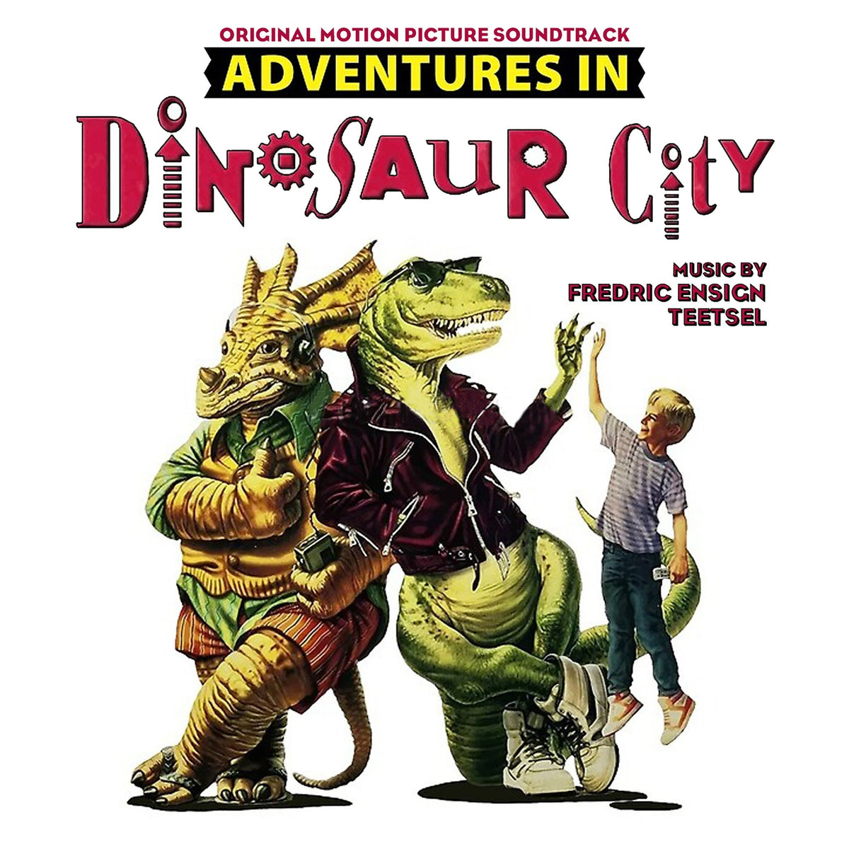 Fredric Ensign Teetsel - Adventures In Dinosaur City (Original Soundtrack) (CD)