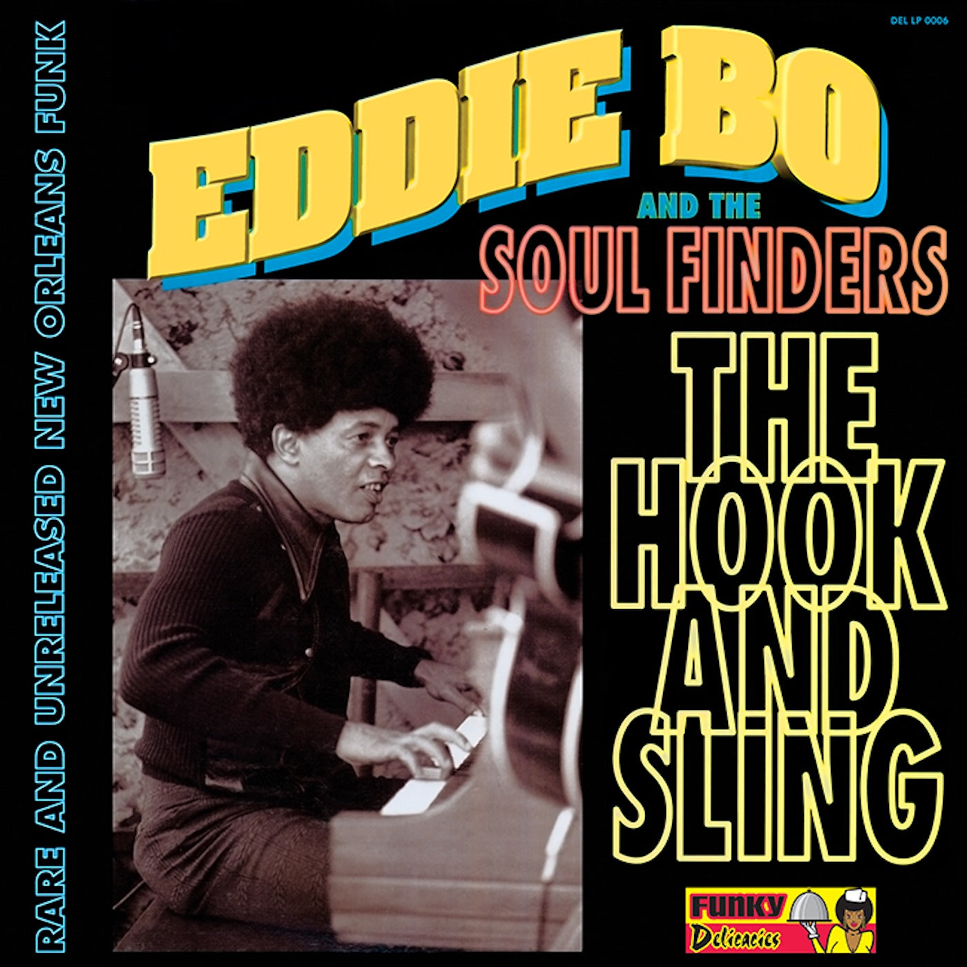 Eddie Bo & The Soul Finders - The Hook And Sling (Black Vinyl) (LP)