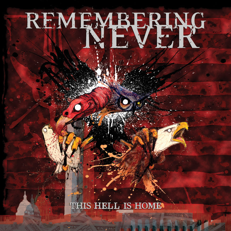 Remembering Never - This Hell Is Home (CD)