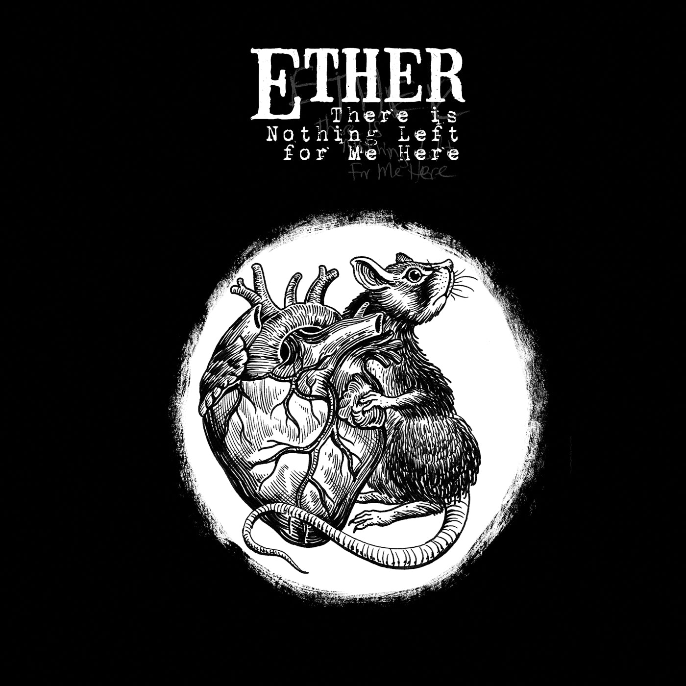 Ether - There Is Nothing Left For Me Here (LP)