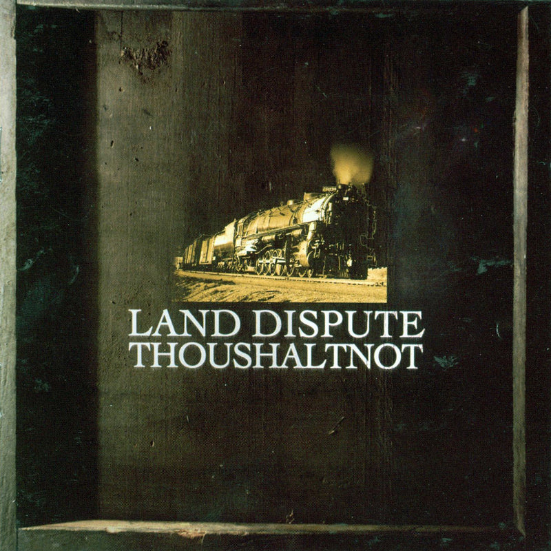 Thoushaltnot - Land Dispute (CD)