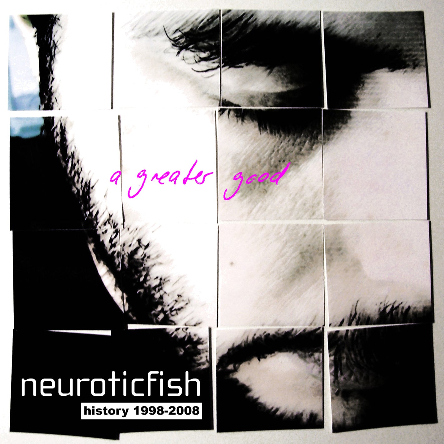 Neuroticfish - A Greater Good: Best Of Neuroticfish (CD)