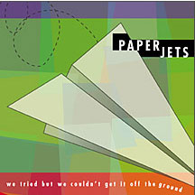 Paperjets - We Tried But We Couldn't Get (CD)