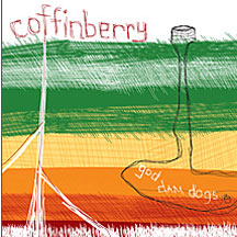 Coffinberry - God Dam Dogs (CD)