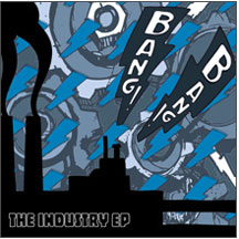 Bang! Bang! - The Industry Ep (CD)