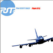 Pilot Scott Tracy - Flight 0713 (CD)