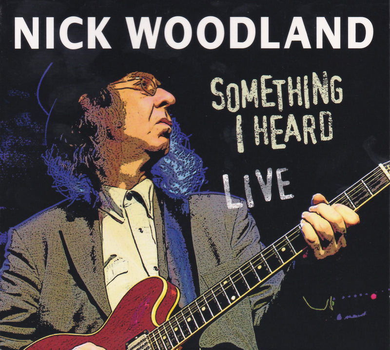 Nick Woodland - Something I Heard Live (CD)