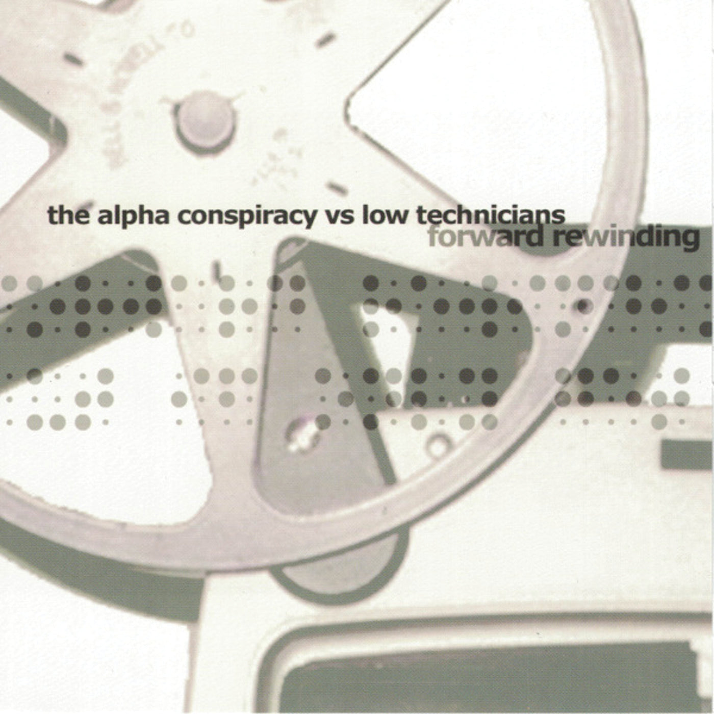 Alpha Conspiracy & Low Technicians - Forward Rewinding (CD)