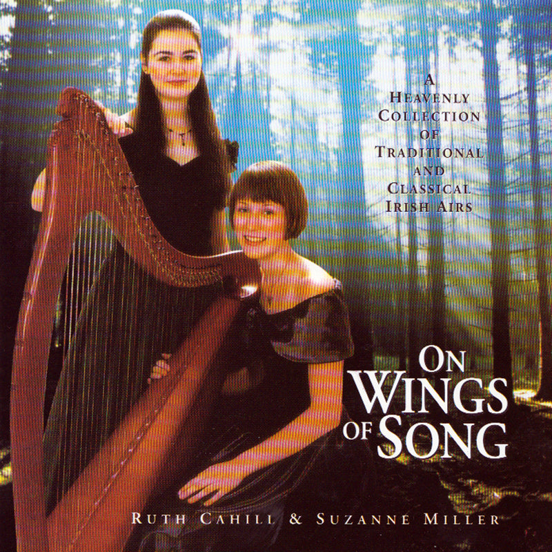 Ruth Cahill - On Wings Of Song (CD)