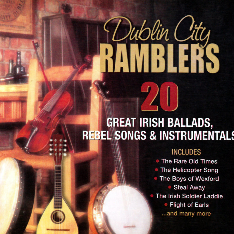 Dublin City Ramblers - 20 Great Irish Ballads, Rebel Songs & Instrumentals (CD)