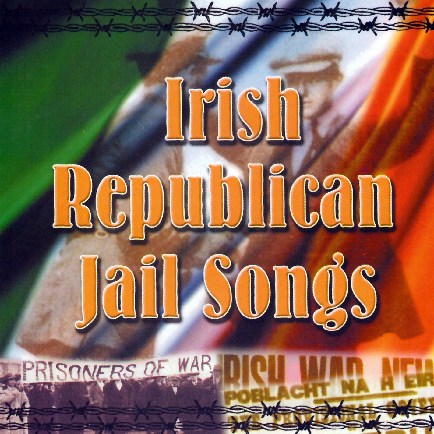 Irish Republican Jail Songs (CD)