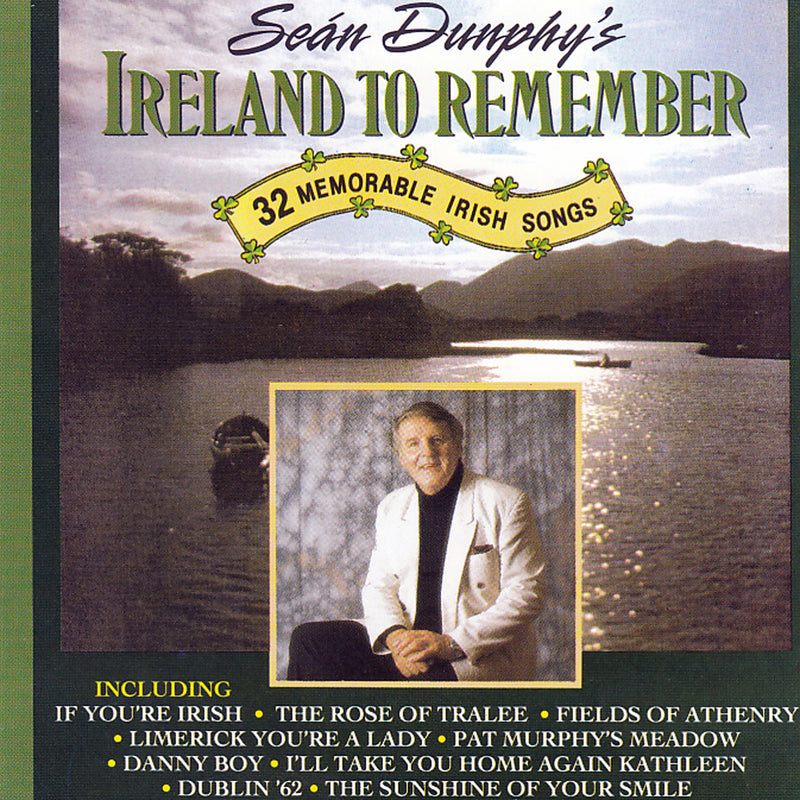 Sean Dunphy - Ireland To Remember (CD)