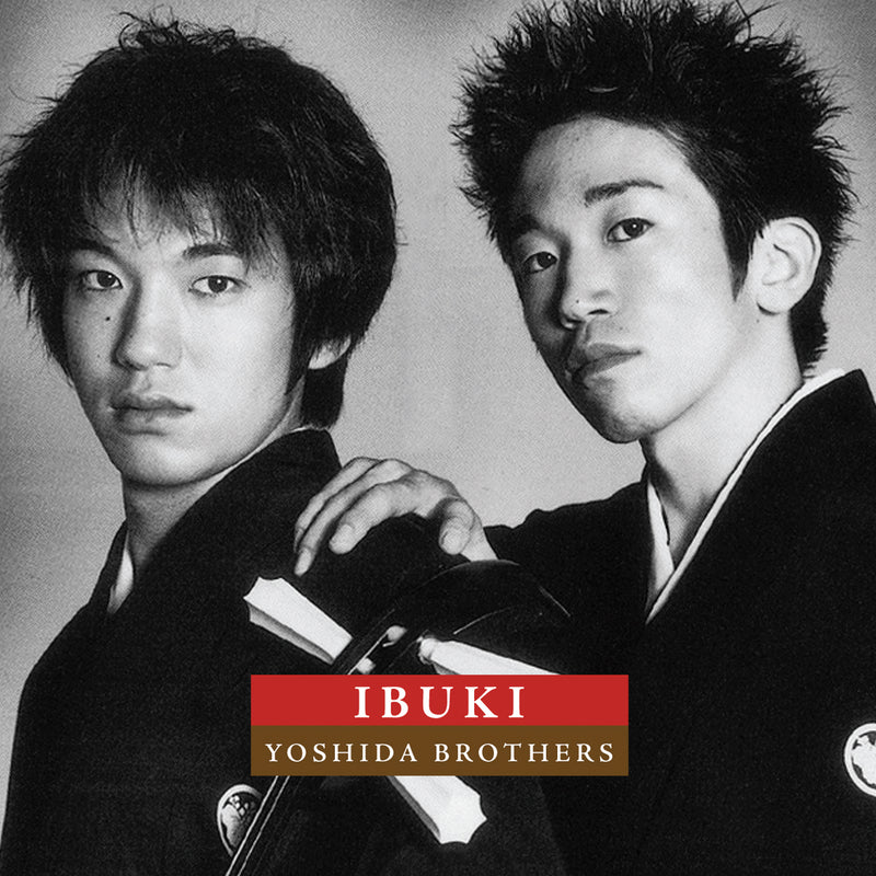 Yoshida Brothers - Ibuki (CD)
