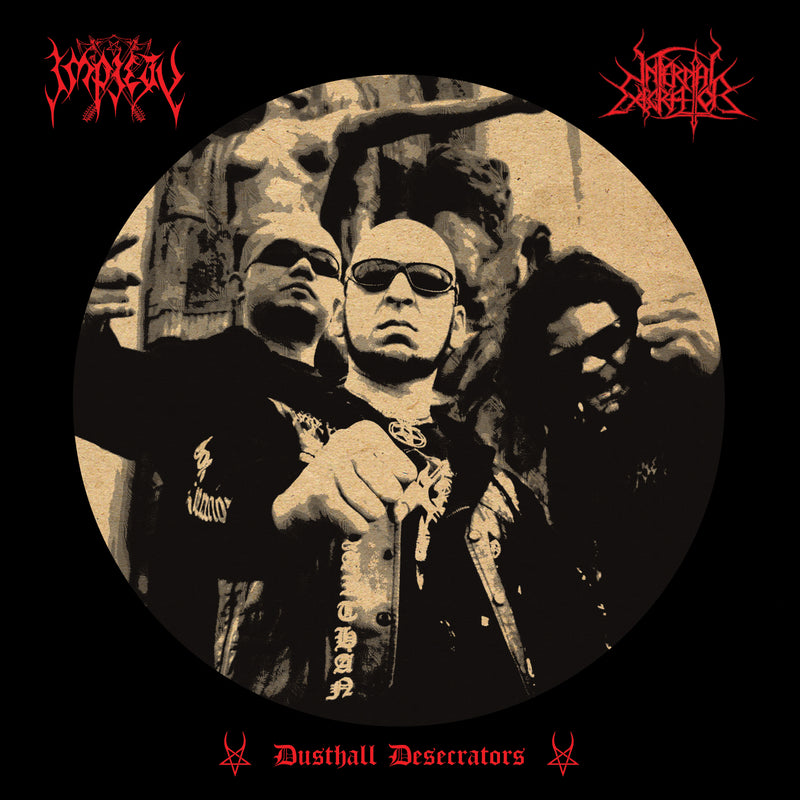 Impiety/Infernal Execrator - Dusthall Desecrators Live Penang 2015 (LP)