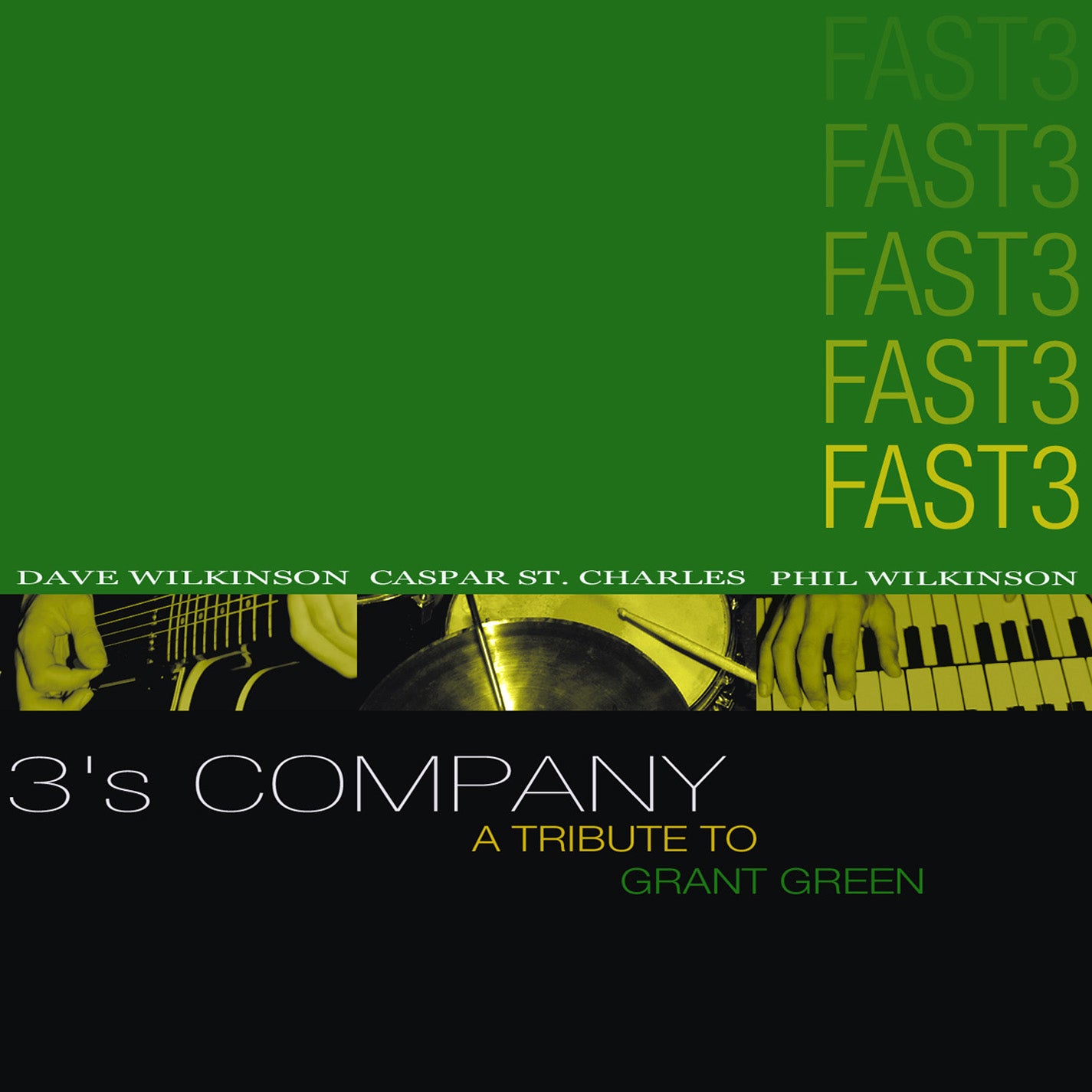 Fast3 - 3's Company (CD)