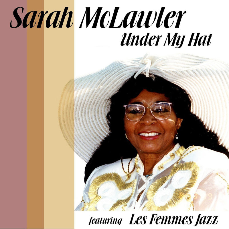 Sarah McLawler - Under My Hat (CD)