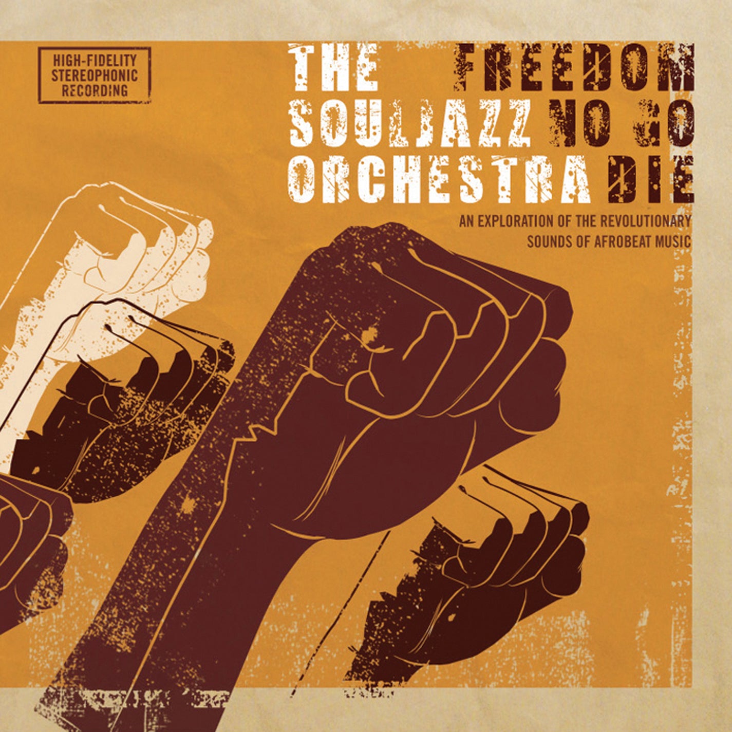 Souljazz Orchestra - Freedom No Go Die (CD)