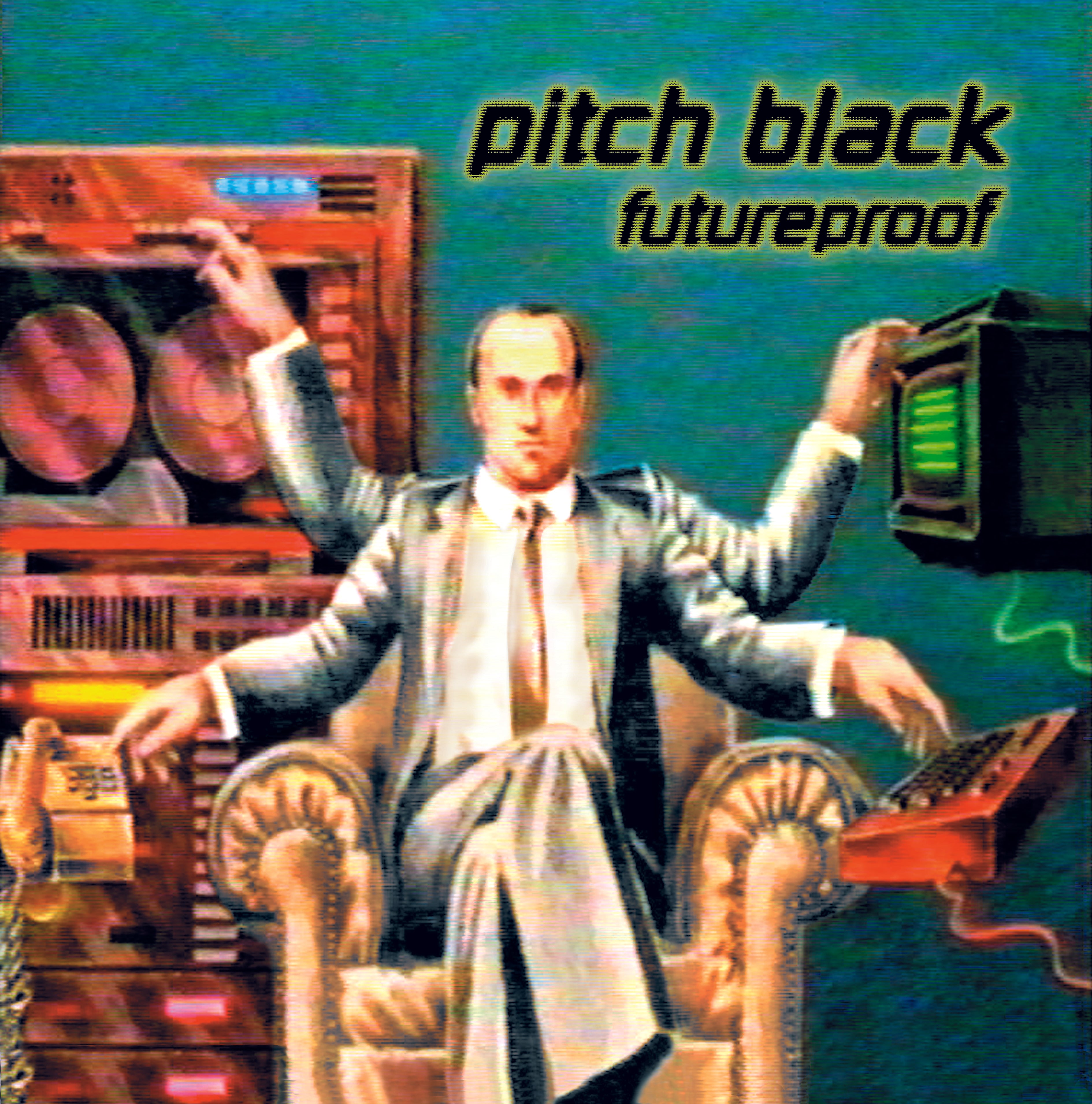 Pitch Black - Futureproof (LP)