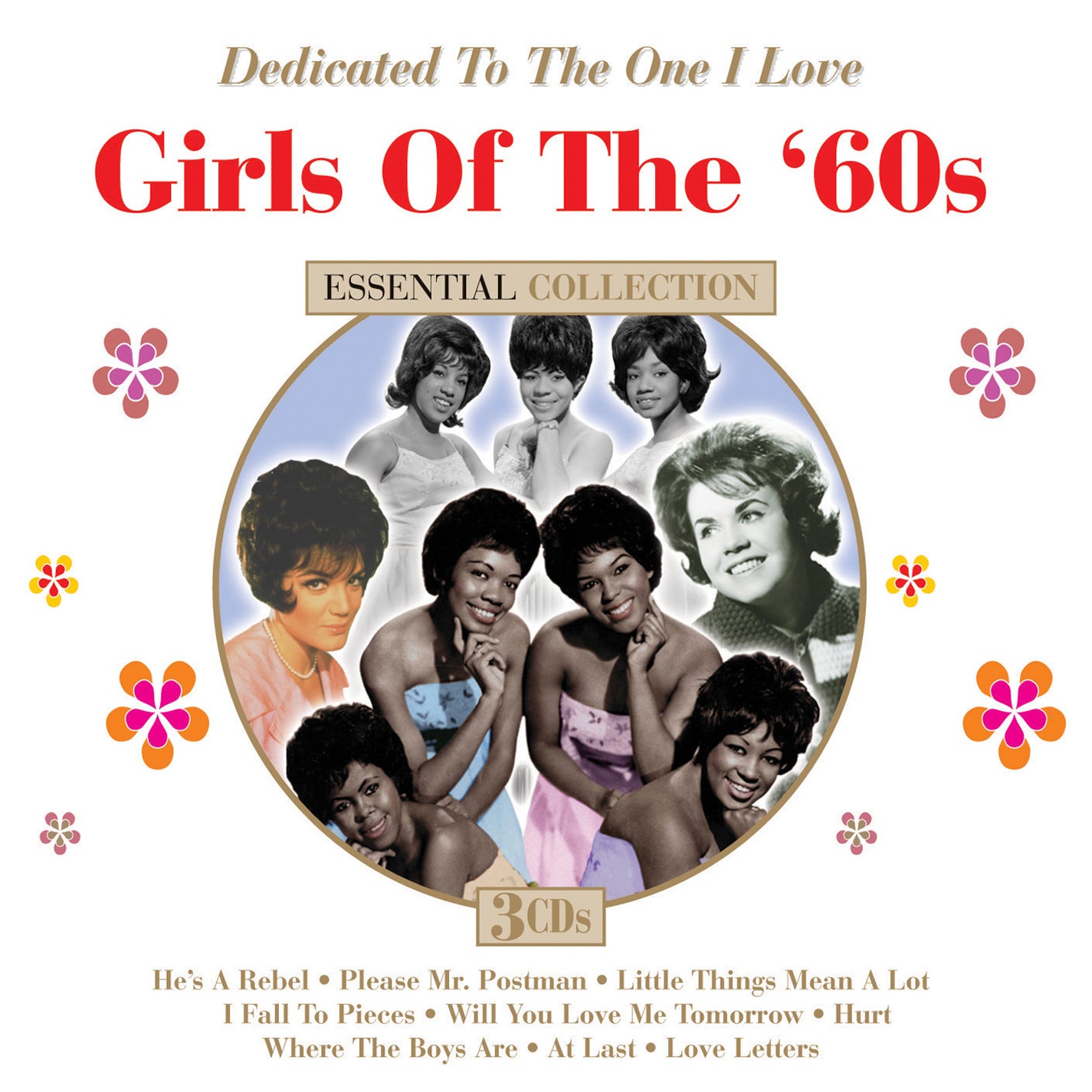Dedicated To The One I Love: The Girls Of The '60s (CD)