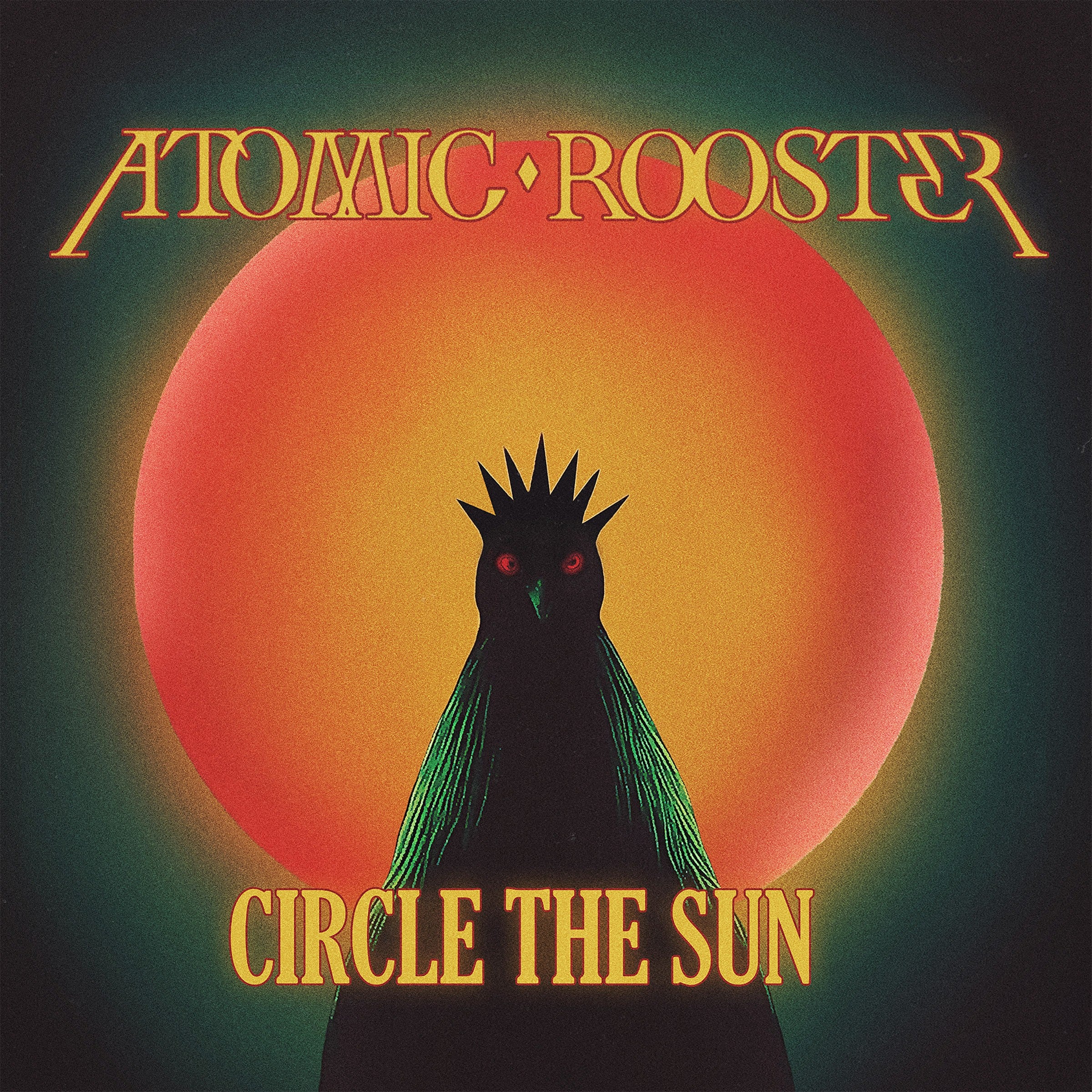 Atomic Rooster - Circle The Sun (CD)