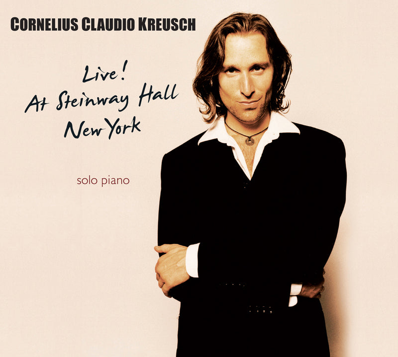 Cornelius Claudio Kreusch - Live! At Steinway Hall/New York (CD)
