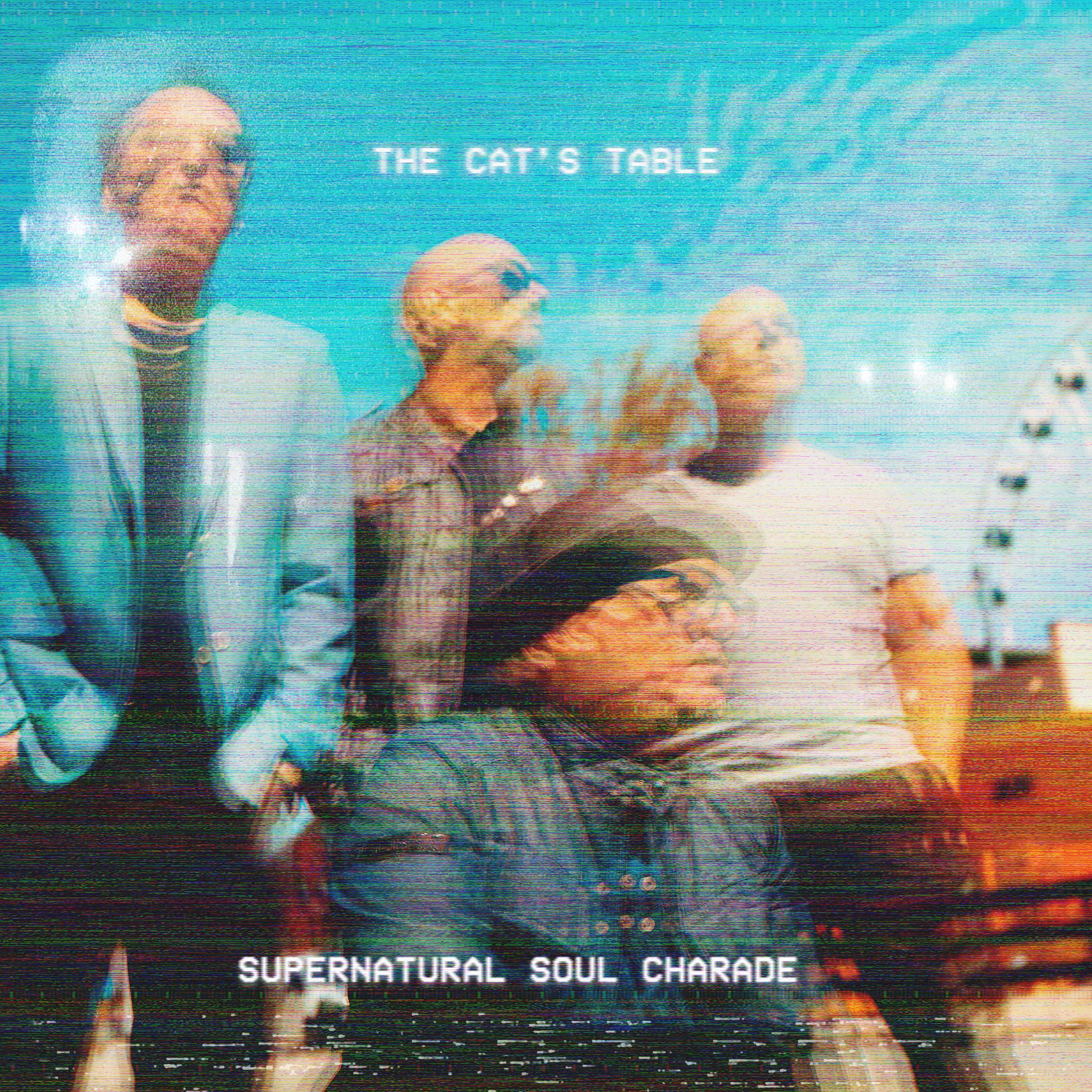 The Cat's Table - Supernatural Soul Charade (LP)