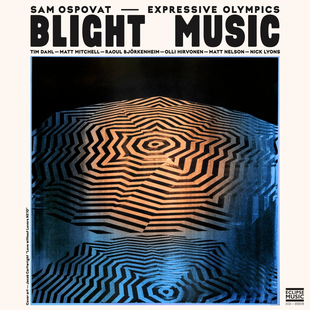 Sam Ospovat & Expressive Olympics - Blight Music (CD)