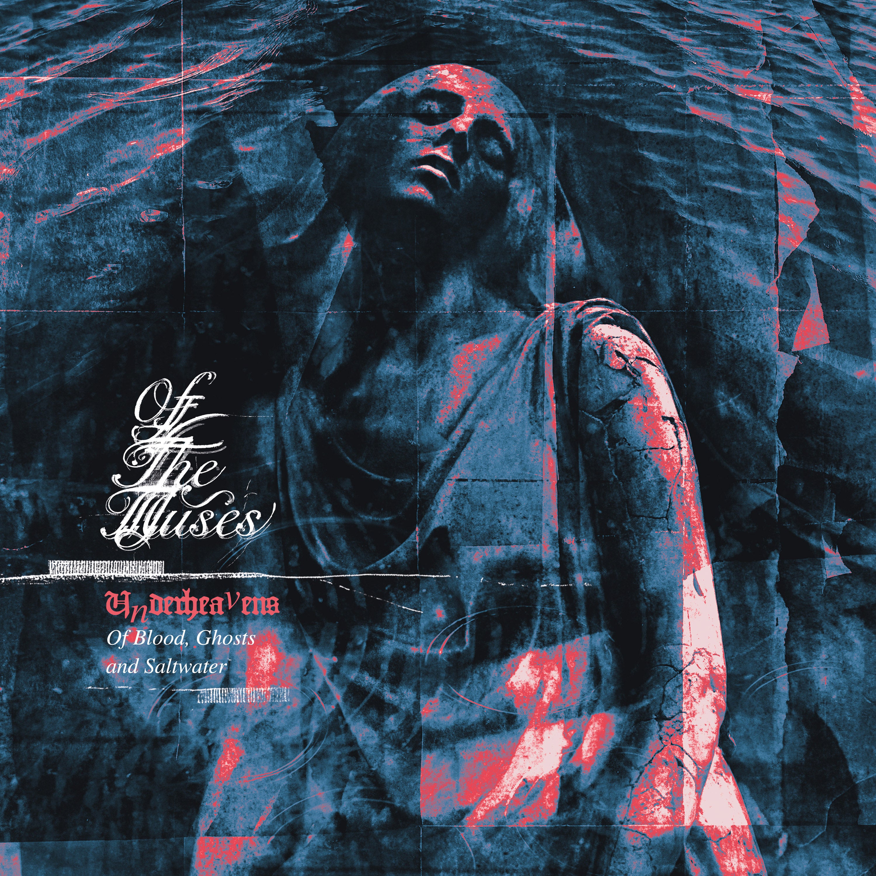 Of The Muses - Underheavens: Of Blood, Ghosts And Saltwater (CD)