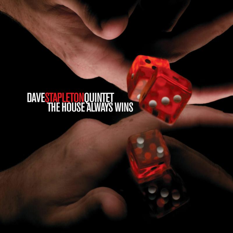 Dave Stapleton - The House Always Wins (CD)