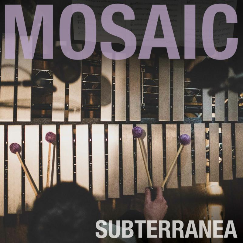 Mosaic - Subterranea (CD)
