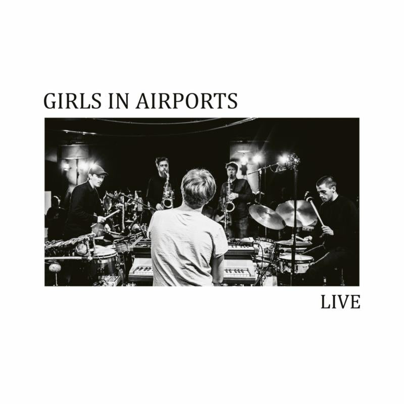Girls In Airports - Live (CD)