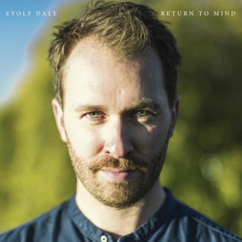 Eyolf Dale - Return To Mind (CD)