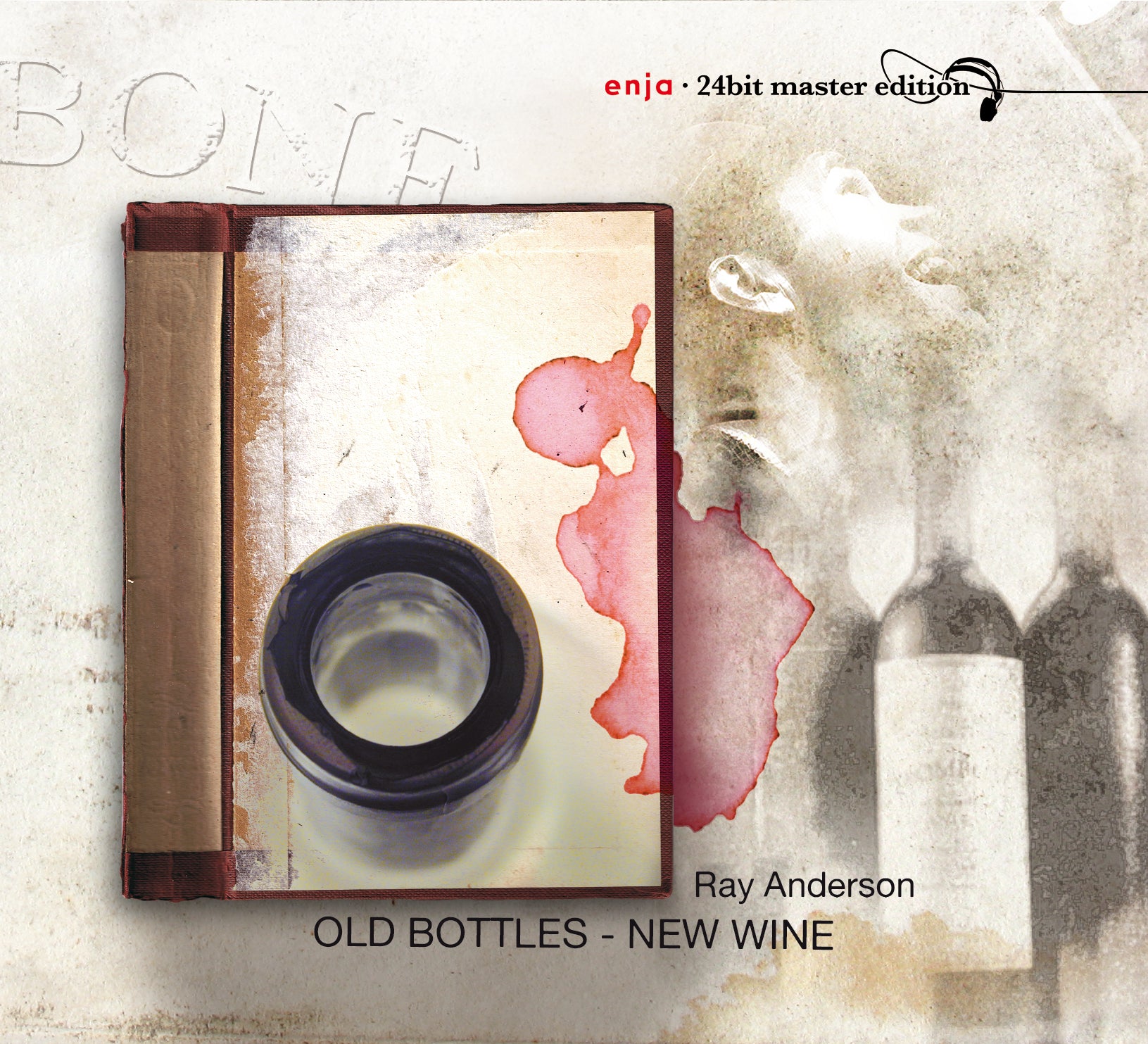 Ray Anderson - Old Bottles - New Wine (CD)