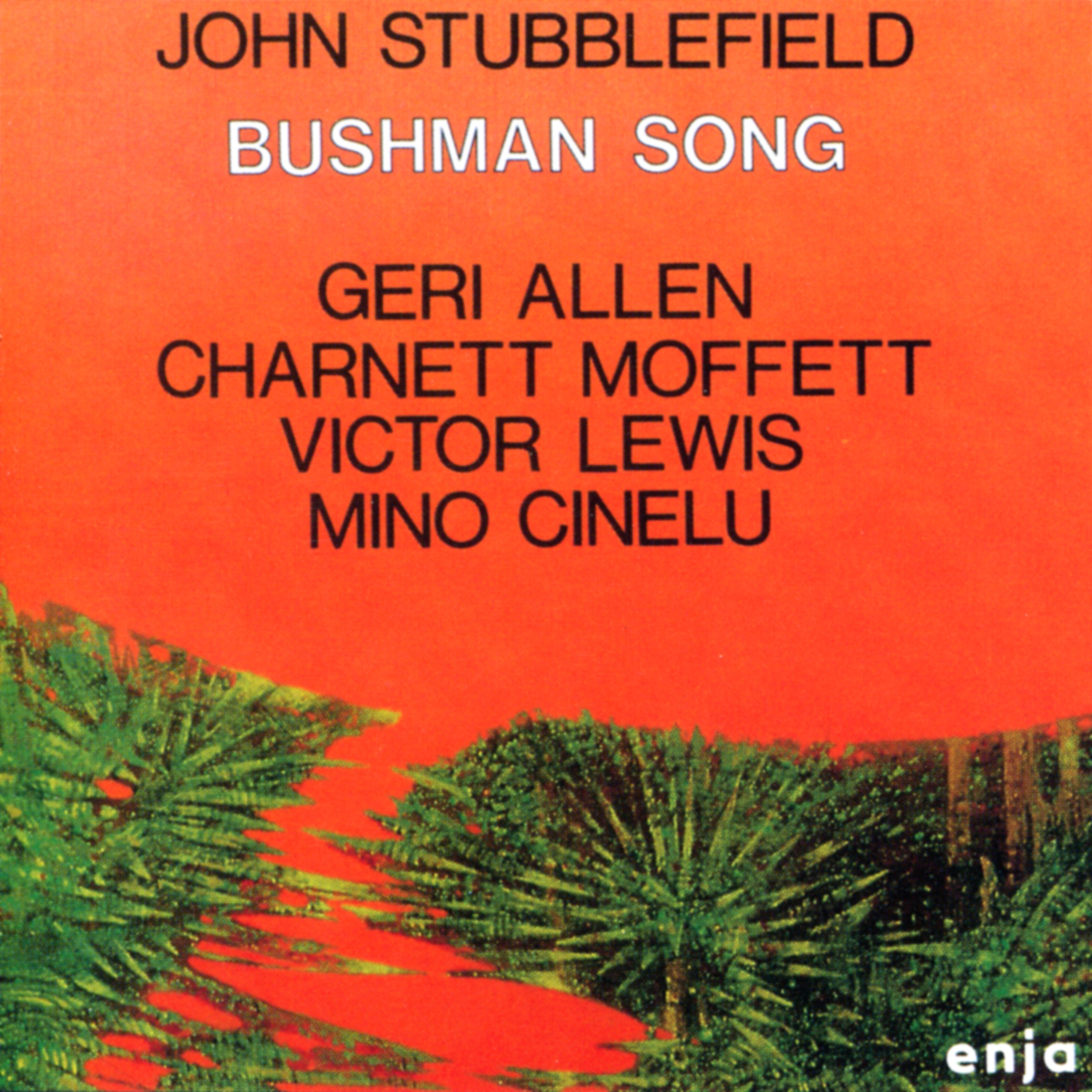 John Stubblefield - Bushman Song (CD)