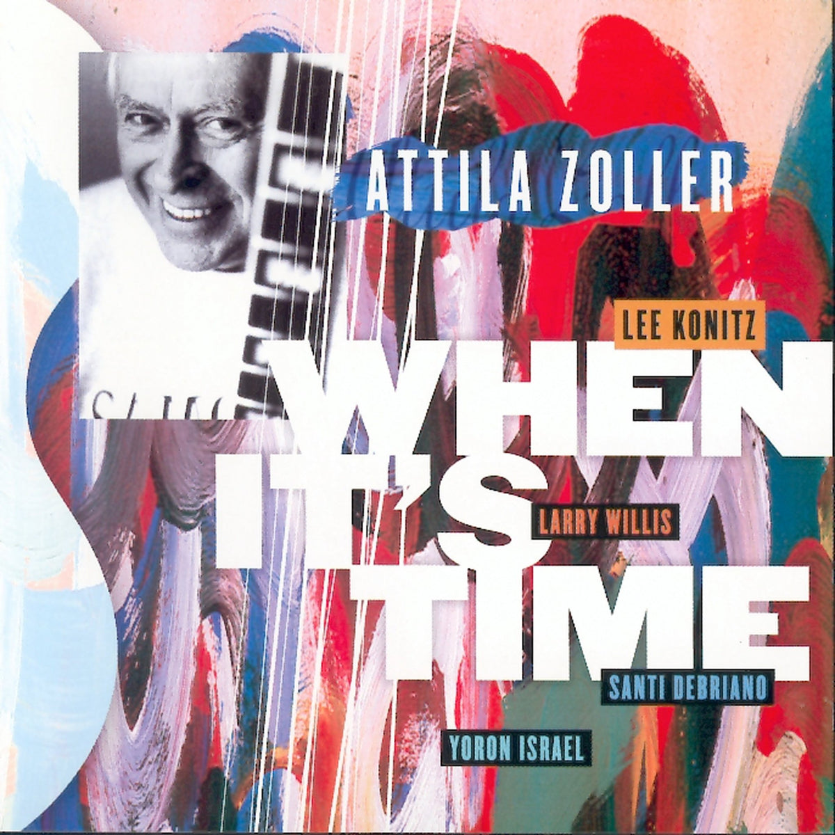 Attila Zoller - When It's Time (feat. Lee Konitz, Larry Willis, Santi Debria (CD)