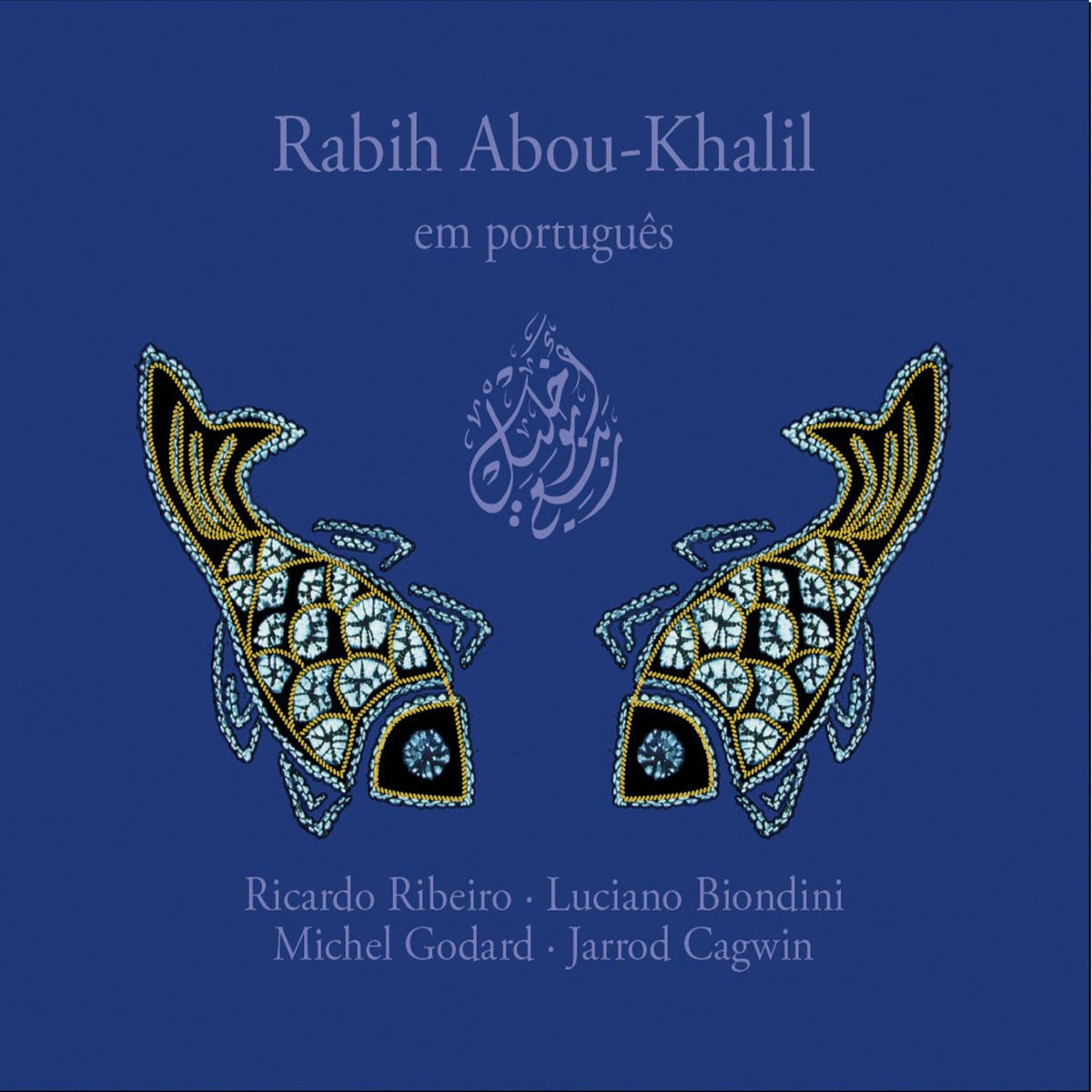 Rabih Abou-Khalil - Em Portugues (CD)