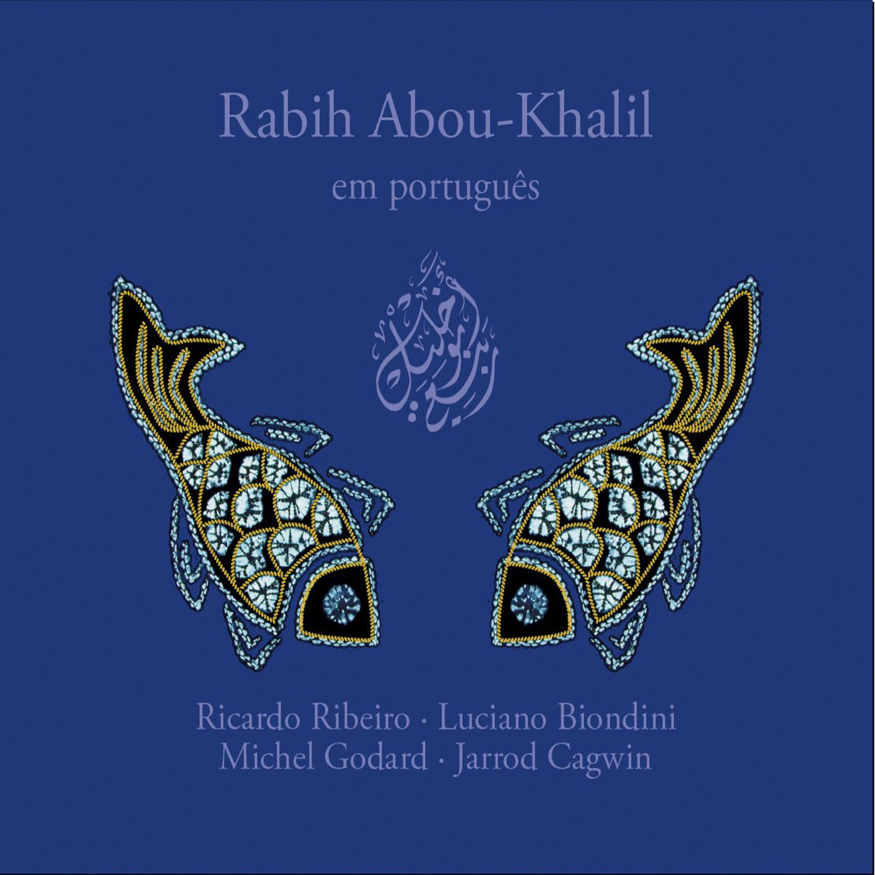 Rabih Abou-Khalil - Em Portugues (CD)