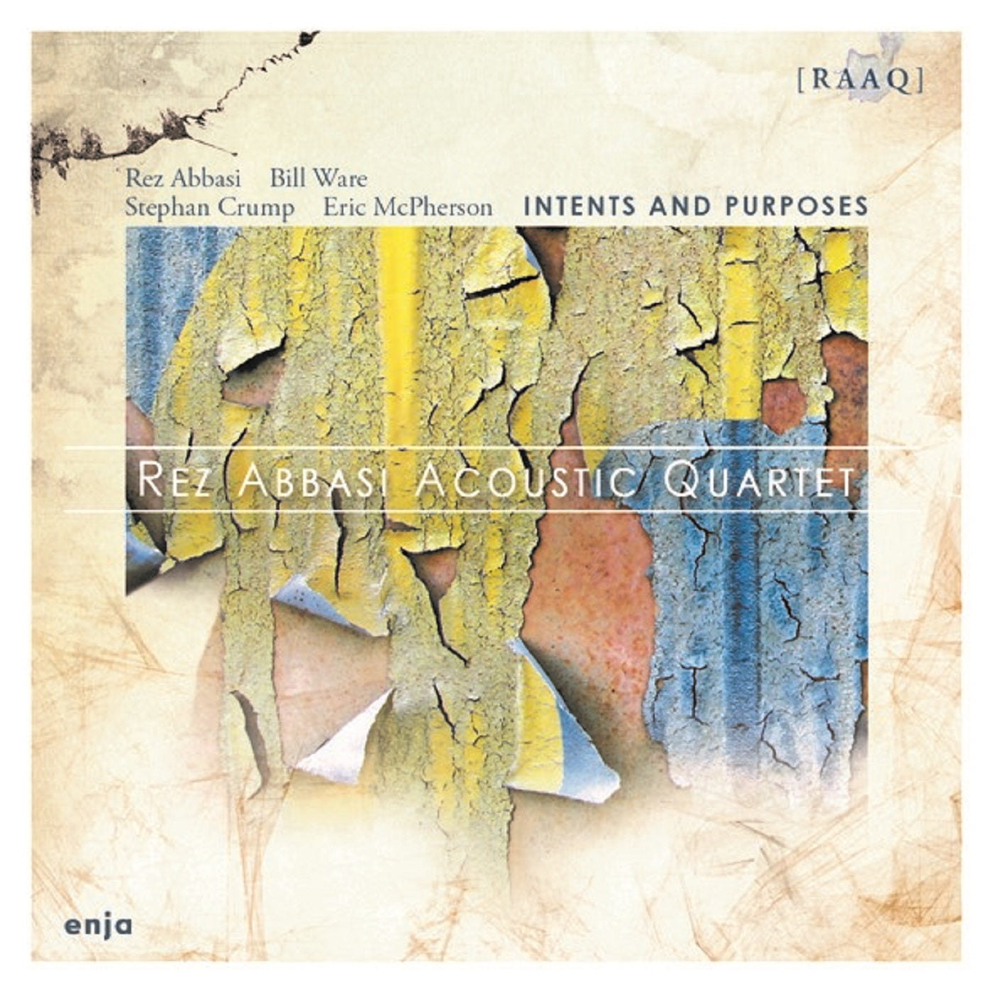Rez Abbasi Acoustic Quartet - Intents And Purposes (CD)