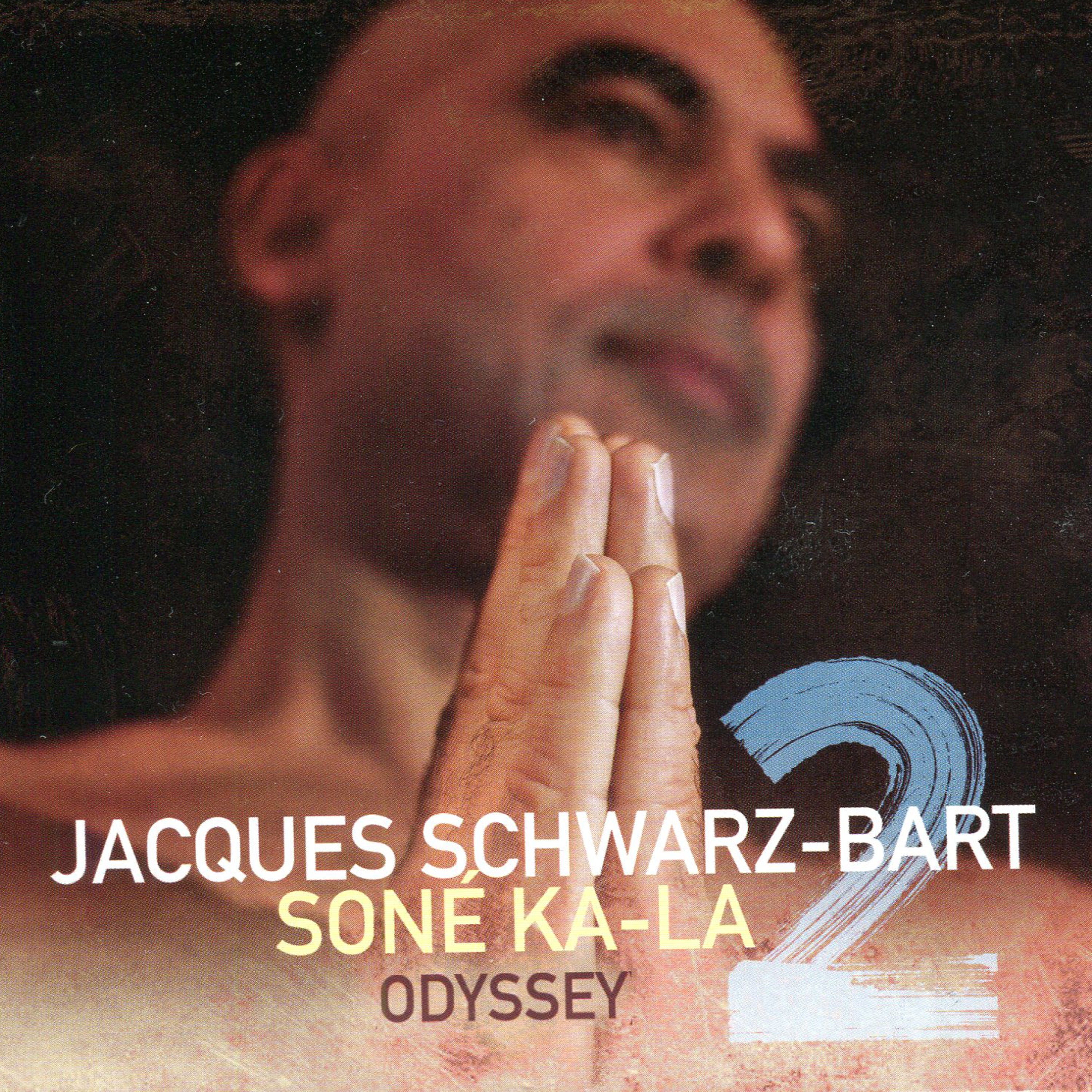 Jacques Schwarz-Bart & Sone Ka-la 2 - Odyssey (CD)