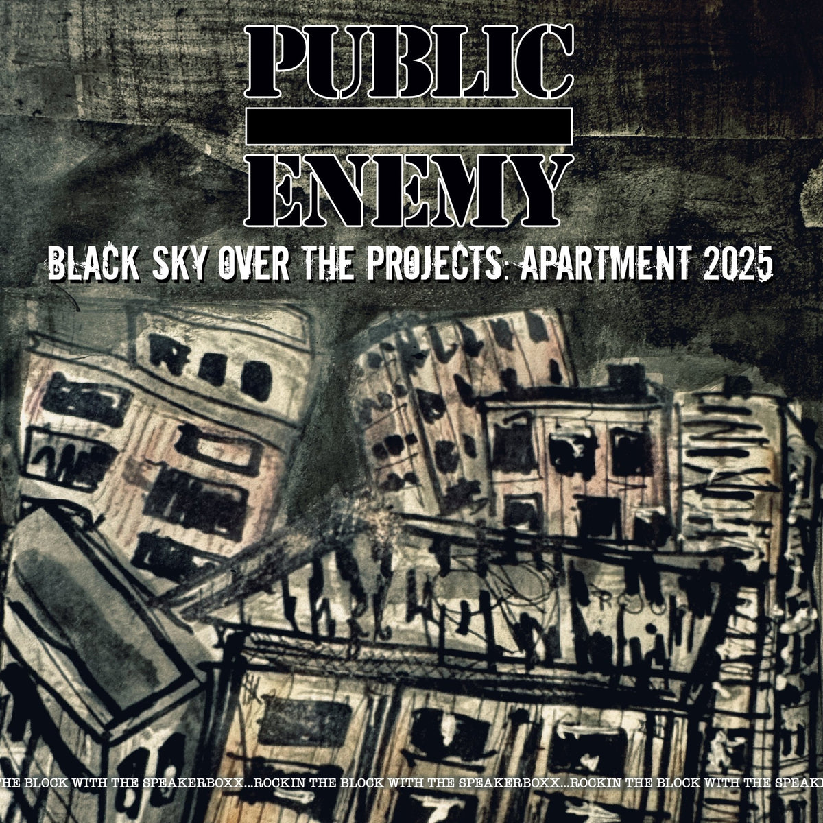 Public Enemy - Black Sky Over the Projects: Apartment 2025 (LP)