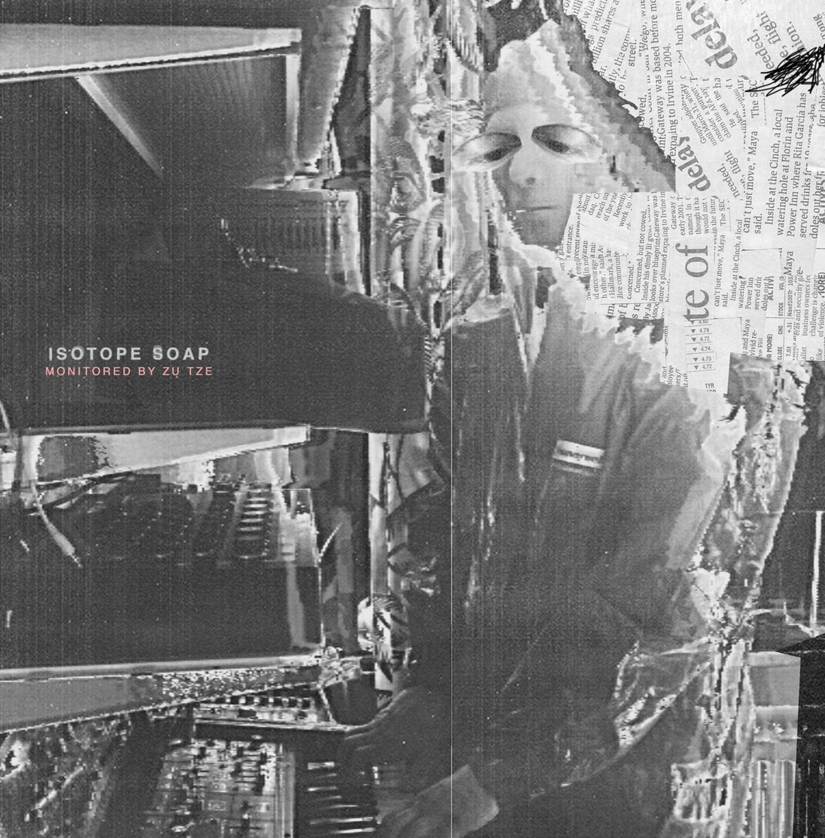 Isotope Soap - Monitored By Zu Tse (LP)