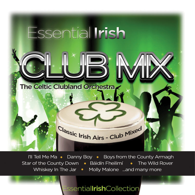 Celtic Clubland Orchestra - Essential Irish Club Mix (CD)