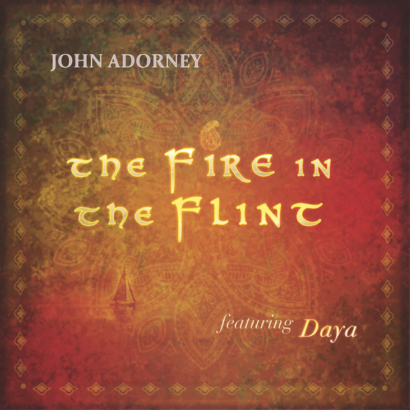 John Adorney - The Fire In the Flint (CD)