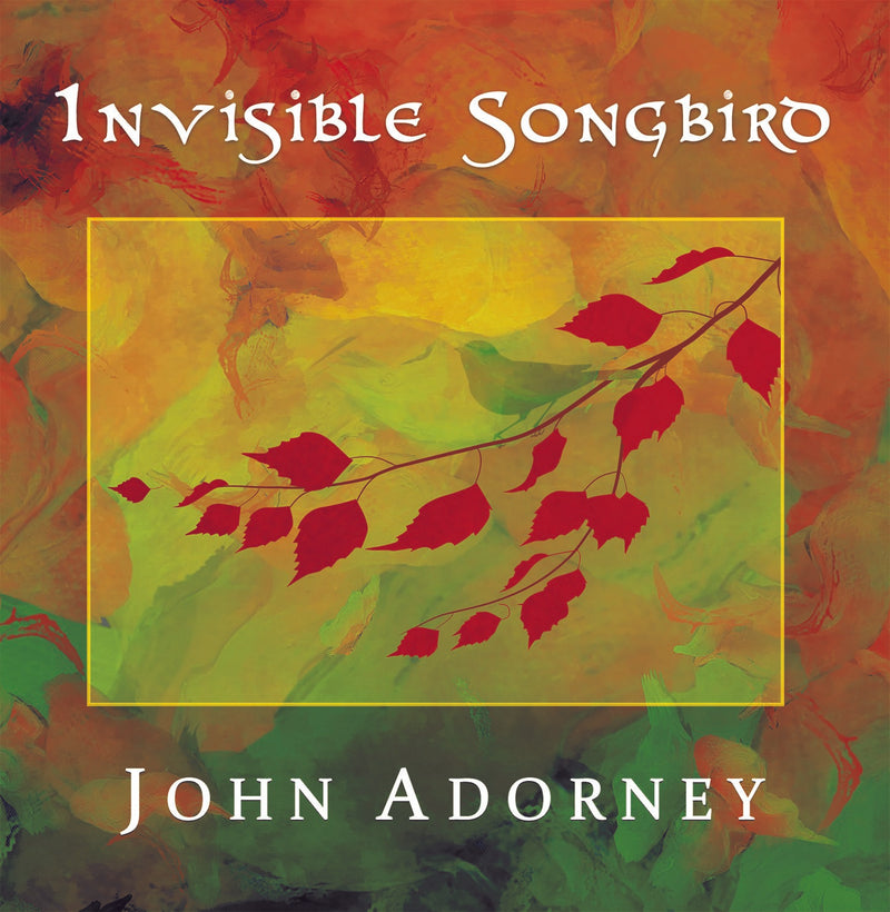 John Adorney - Invisible Songbird (CD)
