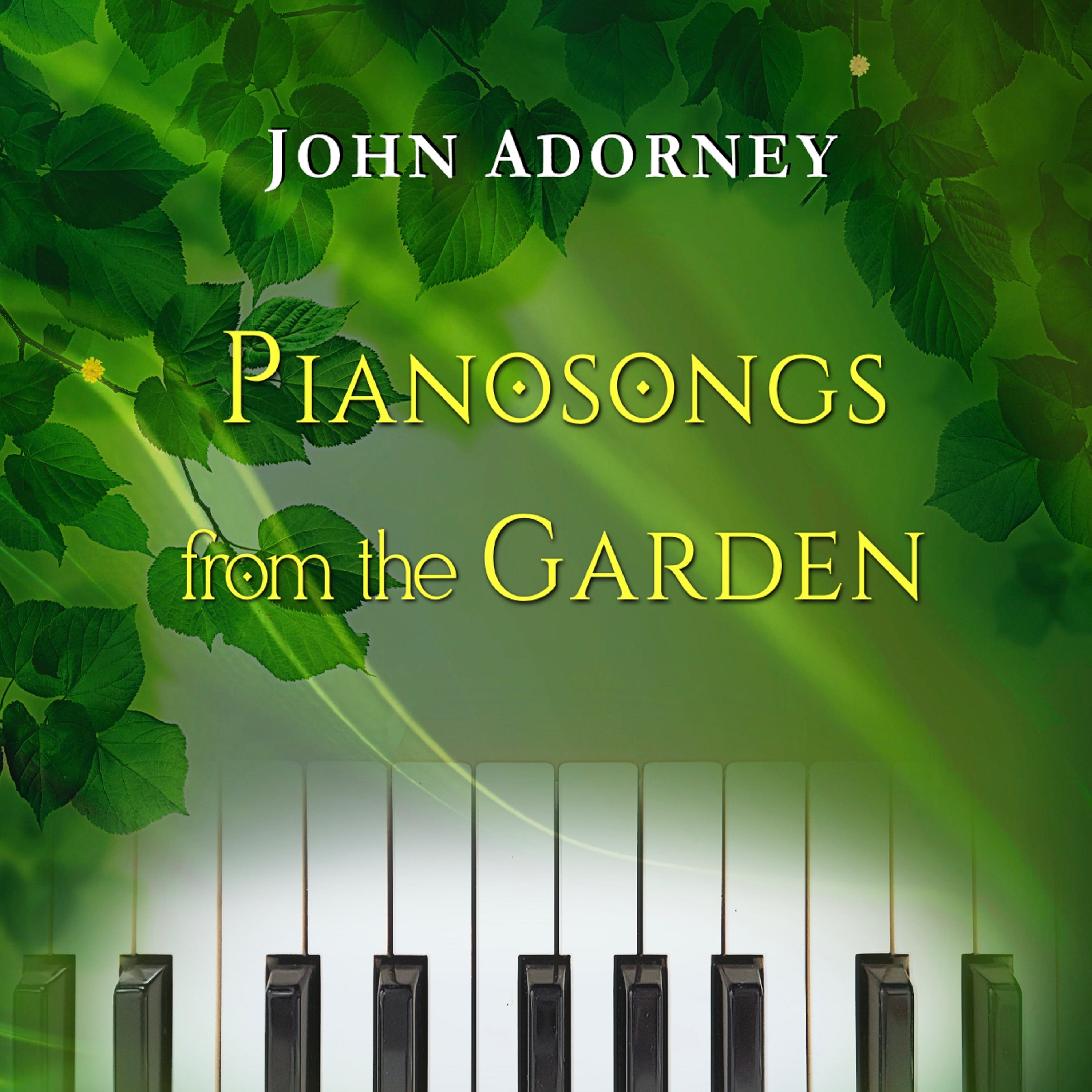 John Adorney - Pianosongs From The Garden (CD)