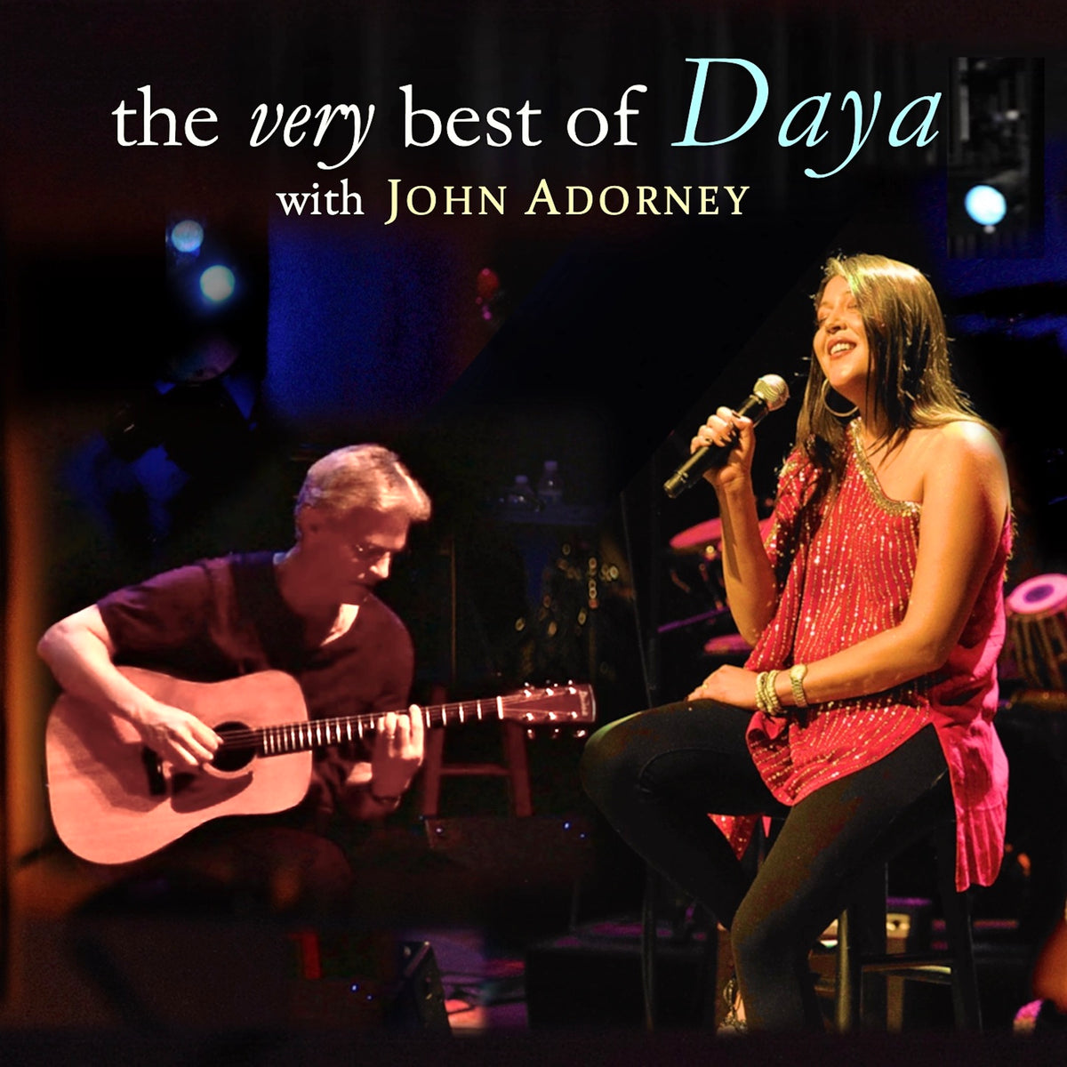 Daya Rawat & John Adorney - The Very Best Of Daya With John Adorney (CD)