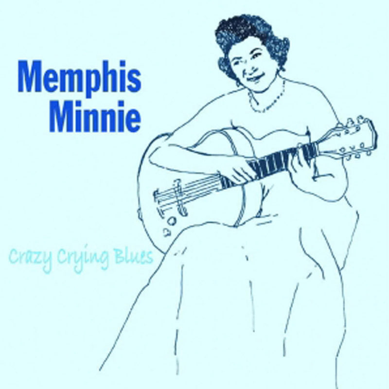 Memphis Minnie - Crazy Crying Blues (CD)