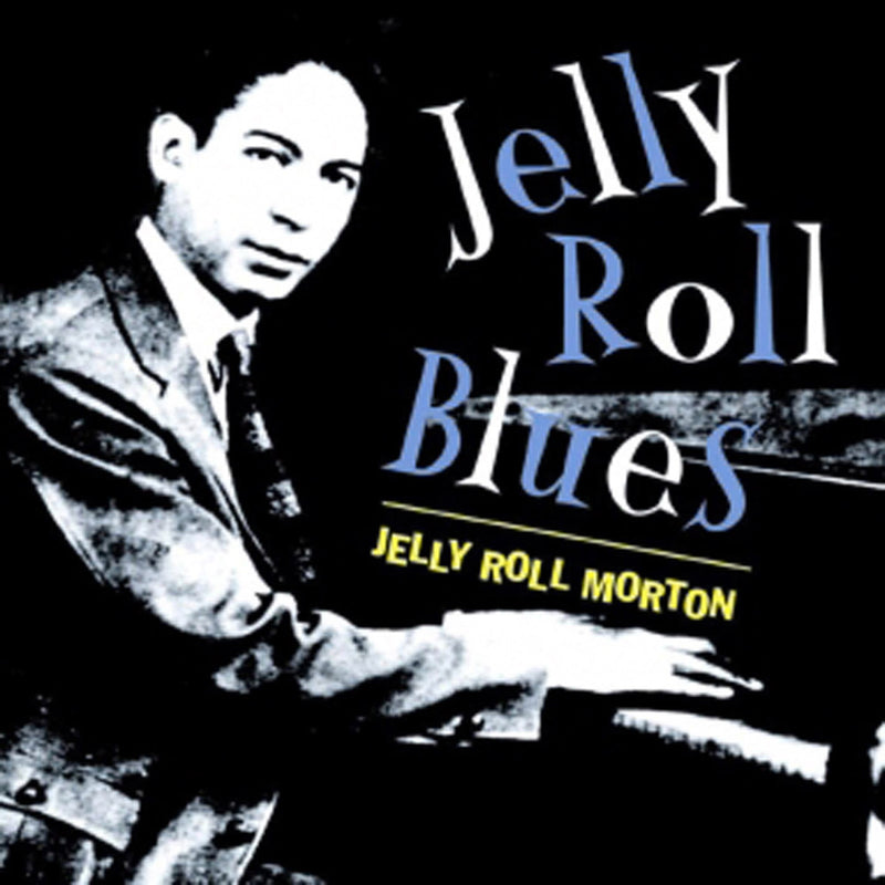 Jelly Roll Morton - Jelly Roll Blues (CD)