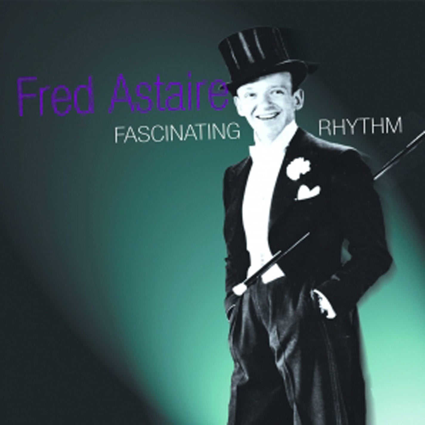 Fred  Astaire - Fascinating Rhythm (CD)